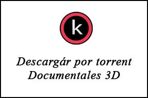 Descargar Documentales 3D por torrent