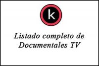 Listado completo de Documentales TV
