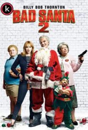 Bad Santa 2 (HDrip)