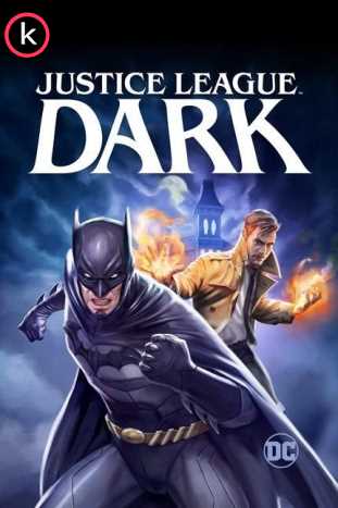 La Liga de la Justicia Oscura (HDrip)