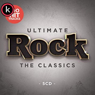 Ultimate Rock - The Classics 2019