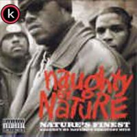 Nature’s Finest – Naughty By Nature’s Greatest Hits