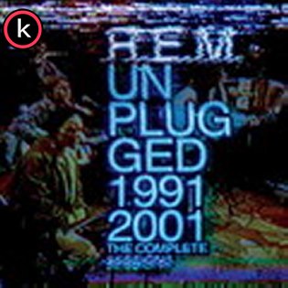 R.E.M. Unplugged The Complete Sessions