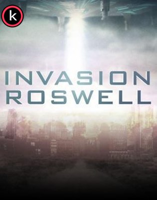 Invasion Roswell (DVDrip)