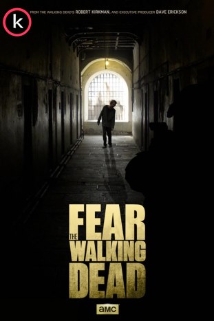 Fear the Walking Dead (Serie de TV) por torrent