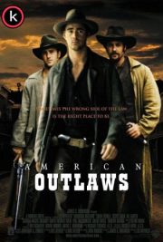 American outlaws Forajidos por torrent