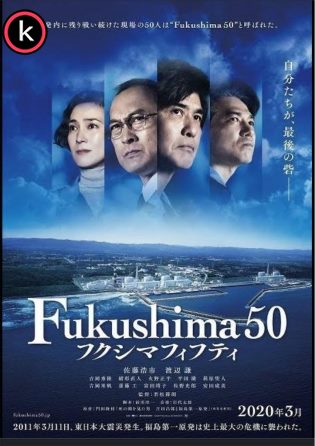 Fukushima 50 por torrent