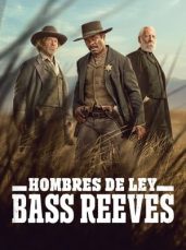 Hombres de Ley: Bass Reeves 1x5