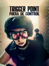 Trigger point: Fuera de control 2x3