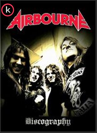 Airbourne – Discography (lossless, 2004-2019)