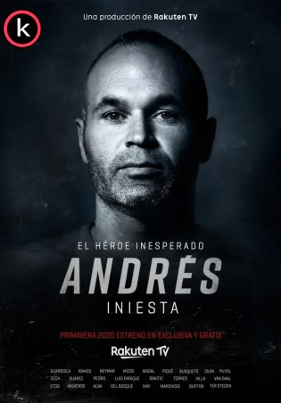 Andres Iniesta El heroe inesperado (HDrip)