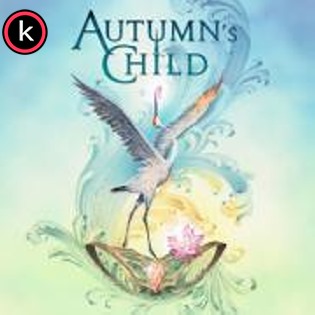 Autumn’s Child – Autumn’s Child (lossless, 2020)