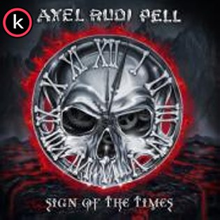 Axel Rudi Pell – Sign of the Times (2020)