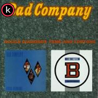 Bad Company – Rough Diamonds / Fame and Fortune (Lossless, 1982/1986)