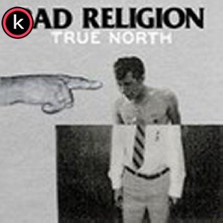 Bad Religion – True North