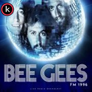 Bee Gees – FM 1996 (live) (2020)