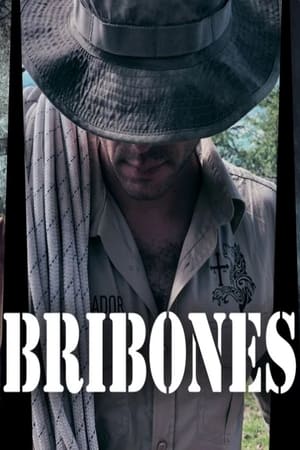 Bribones: En el corazón de la aventura 1×1