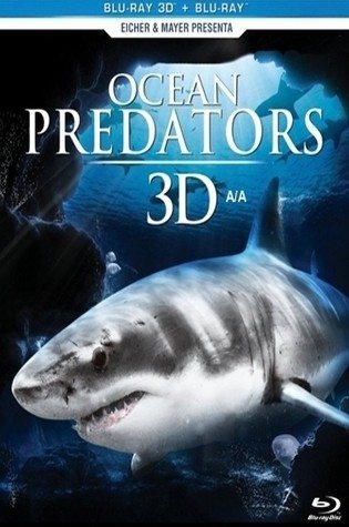 Depredadores del Oceano (3D)