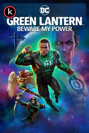 Green Lantern Cuidado con mi poder (DVDrip)