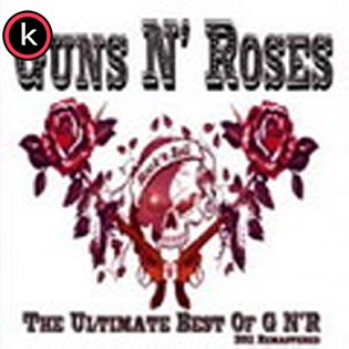 Guns N Roses – The Ultimate Best of