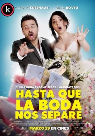 Hasta que la boda nos separe 2018 (HDrip) Latino