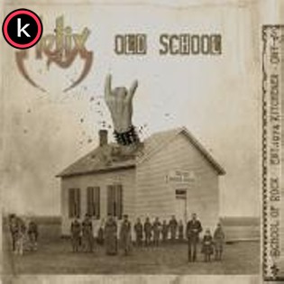 Helix – Old School (2019)