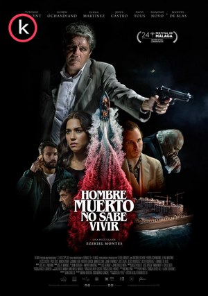 Hombre muerto no sabe vivir (HDrip)