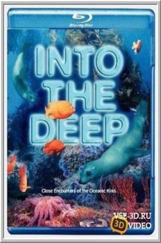 Into the Deep (3D)