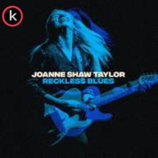 Joanne Shaw Taylor – Reckless Blues (2020)