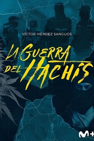 La guerra del hachís 1×1