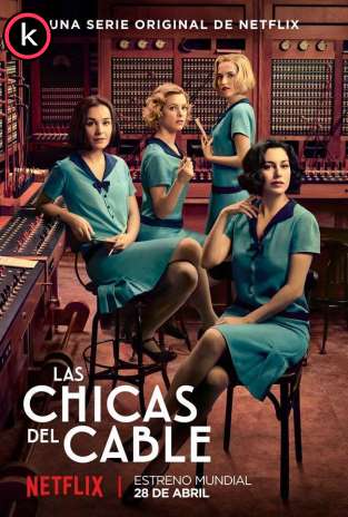 Las chicas del cable T3 (HDTV)