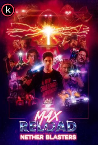 Max Reload y los desintegradores abisales (HDrip)