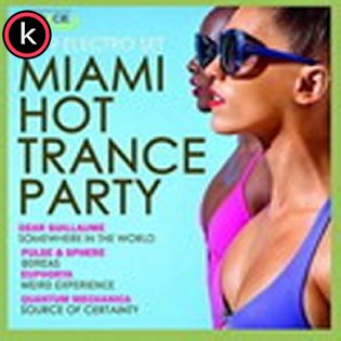 Miami Hot Trance Party