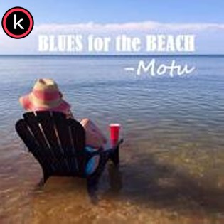 Motu – Blues for the Beach (lossless, 2020)