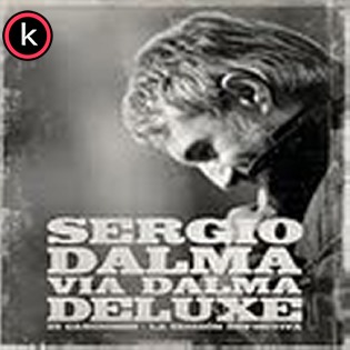 Sergio Dalma – Via Dalma