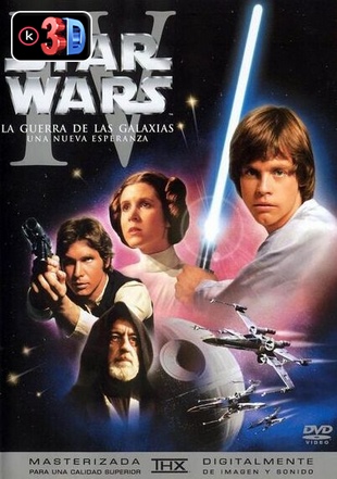 Star wars 4 Una nueva esperanza 3(D)