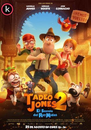 Tadeo Jones 2 El secreto del Rey Midas (HDrip)