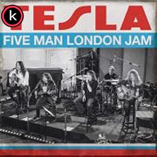 Tesla – Five Man London Jam (Live) (lossless, 2020)