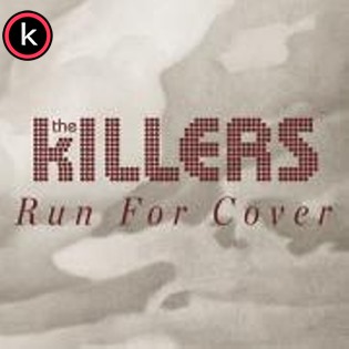 The Killers – Run For Cover (2020)