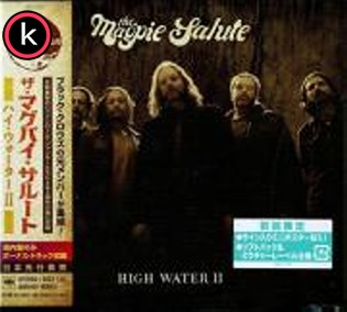 The Magpie Salute – High Water II (Japanese Edition) (lossless, 2019)