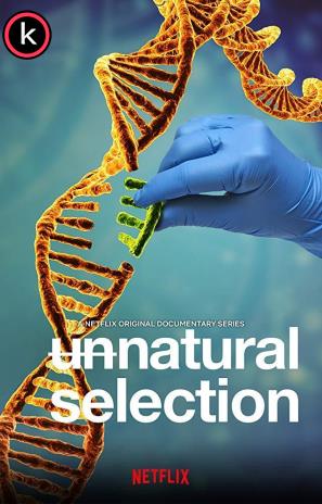 Unnatural – Seleccion antinatural T1 (HDTV)