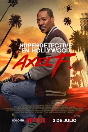 Superdetective en Hollywood: Axel F. por torrent