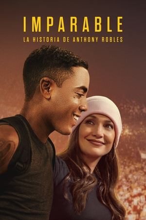 Imparable: La historia de Anthony Robles por torrent